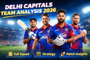 Delhi Capitals Team Analysis 2026